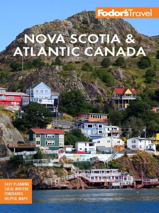 Title details for Fodor's Nova Scotia & Atlantic Canada by Fodor's Travel Guides - Available